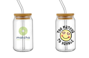 Too Matcha To Handle Glass Cup